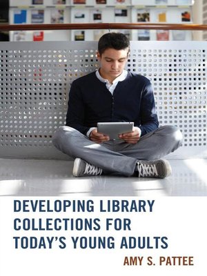 cover image of Developing Library Collections for Today's Young Adults